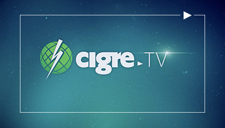 CIGRE.TV [ Events Webinar ] #1